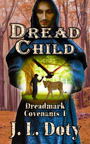 [Dreadmark Covenants 01] • Dread Child